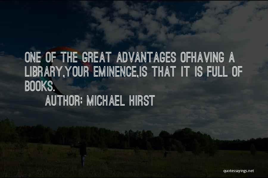 Michael Hirst Quotes 1730939