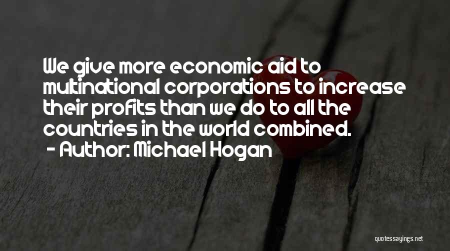 Michael Hogan Quotes 1648288