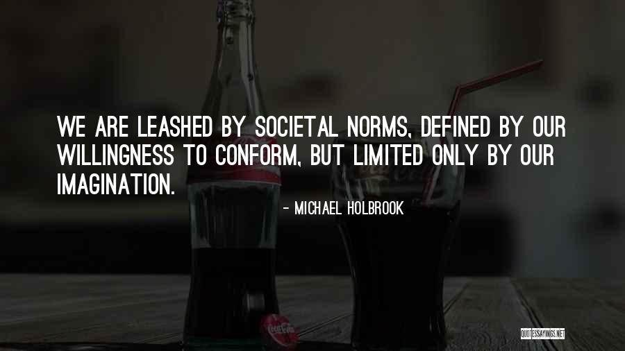 Michael Holbrook Quotes 1239483 Michael Holbrook Quotes 1239483