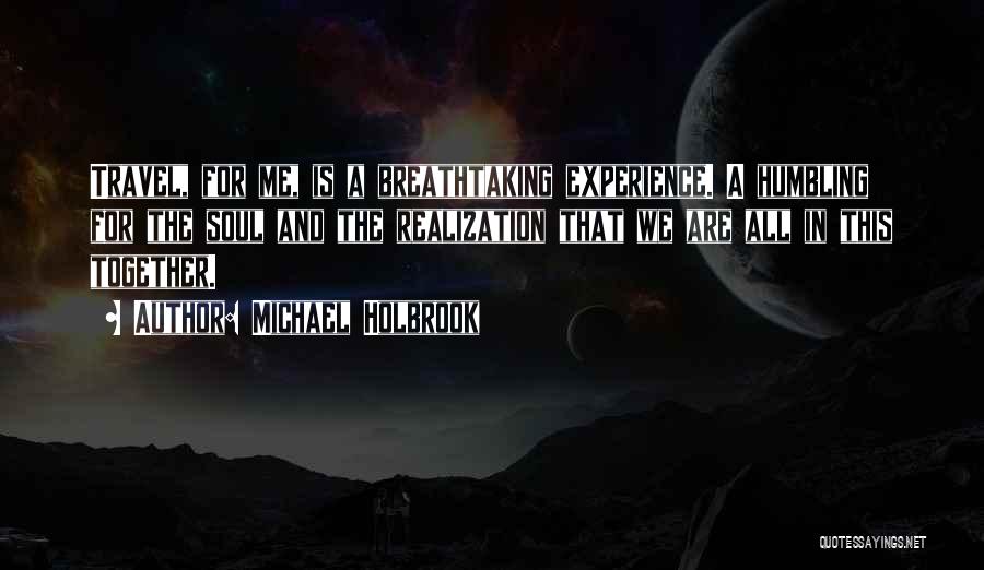 Michael Holbrook Quotes 2143621 Michael Holbrook Quotes 2143621