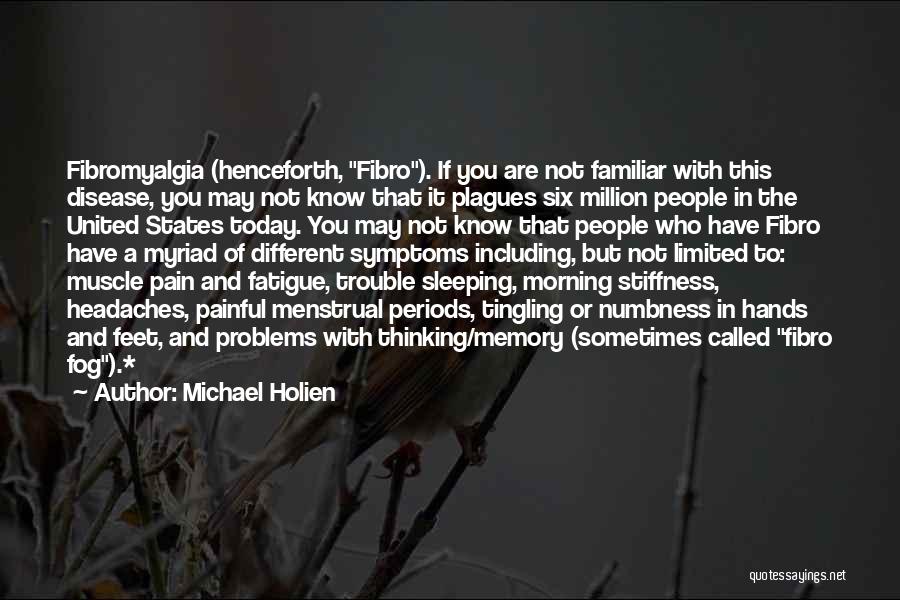 Michael Holien Quotes 166453