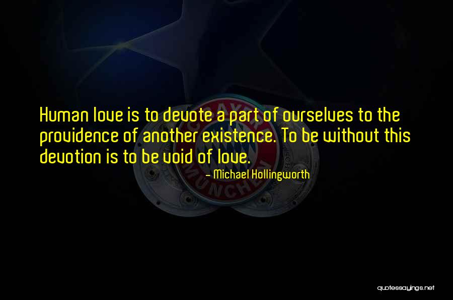 Michael Hollingworth Quotes 2250484