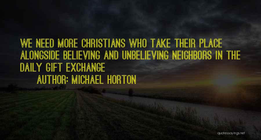 Michael Horton Quotes 1032219