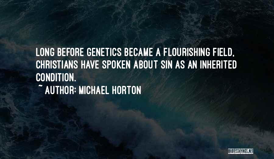 Michael Horton Quotes 1969374