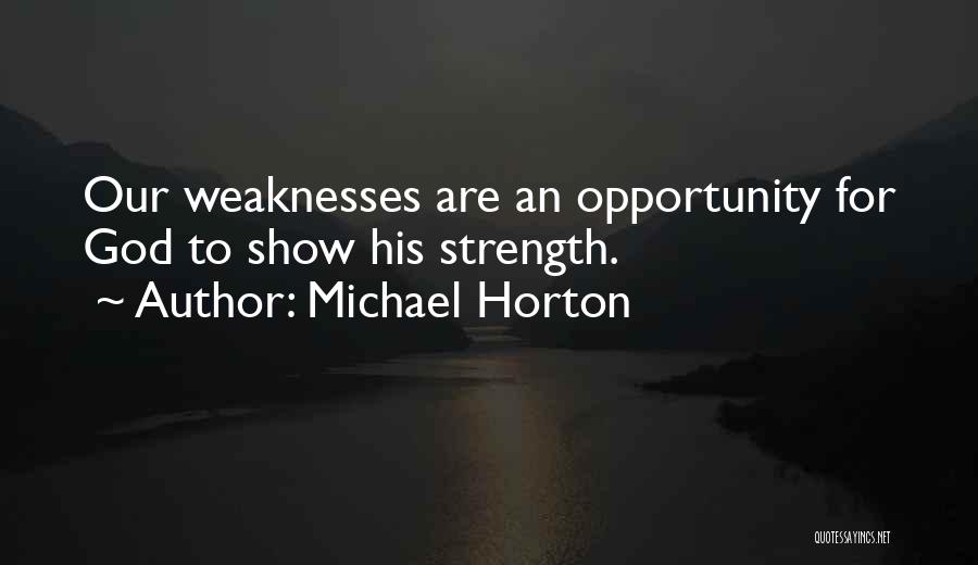Michael Horton Quotes 345724