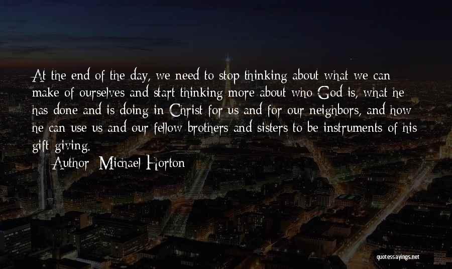 Michael Horton Quotes 790802