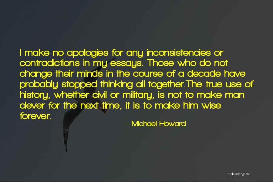 Michael Howard Quotes 1167870 Michael Howard Quotes 1167870