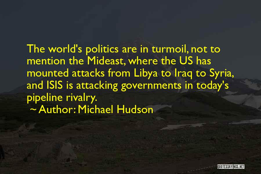 Michael Hudson Quotes 1562546