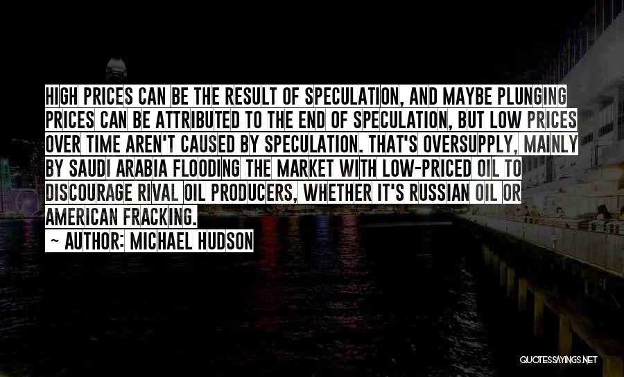 Michael Hudson Quotes 2050853