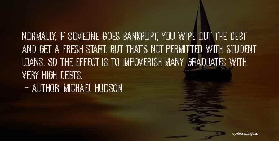 Michael Hudson Quotes 480009