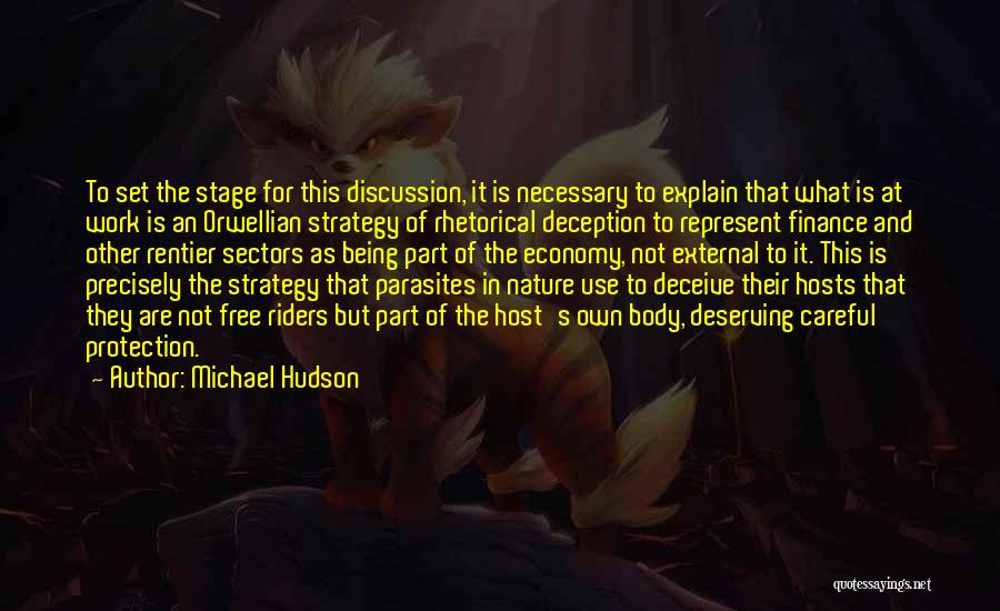 Michael Hudson Quotes 698166