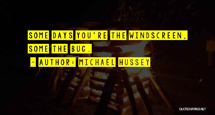 Michael Hussey Quotes 719911
