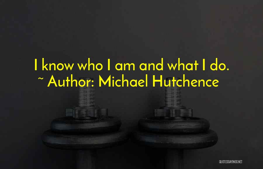 Michael Hutchence Quotes 1300176