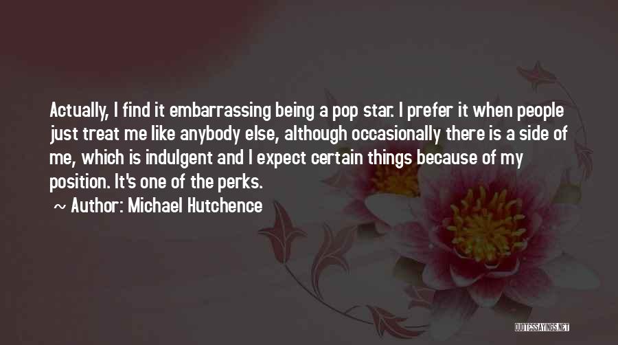 Michael Hutchence Quotes 646297