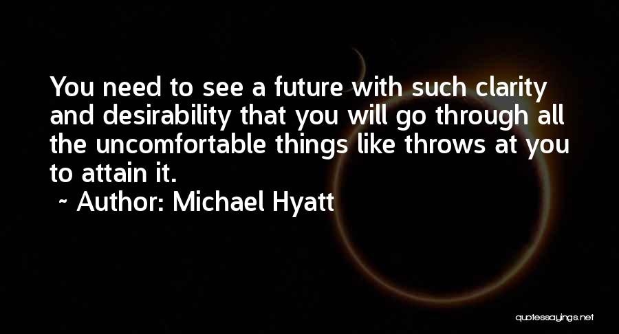 Michael Hyatt Quotes 1177199