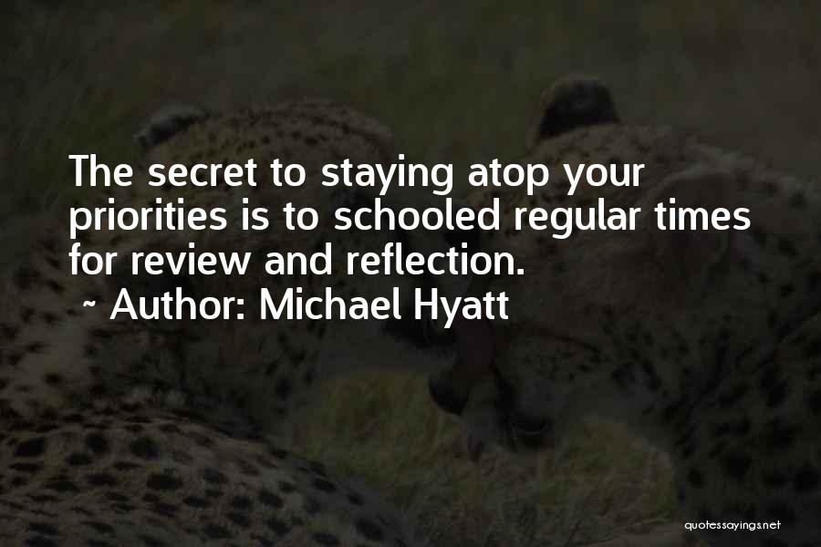 Michael Hyatt Quotes 119185