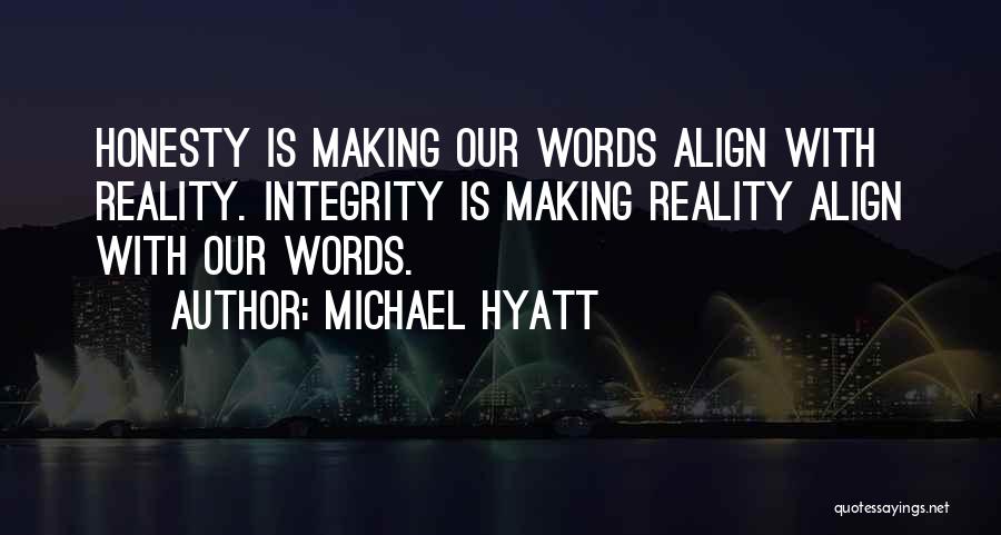 Michael Hyatt Quotes 1290205