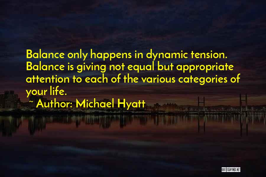 Michael Hyatt Quotes 1357300