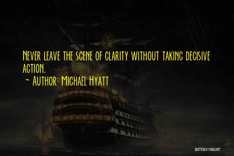 Michael Hyatt Quotes 1524498