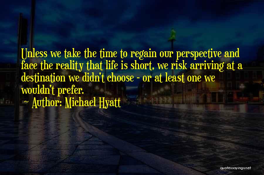 Michael Hyatt Quotes 1544856