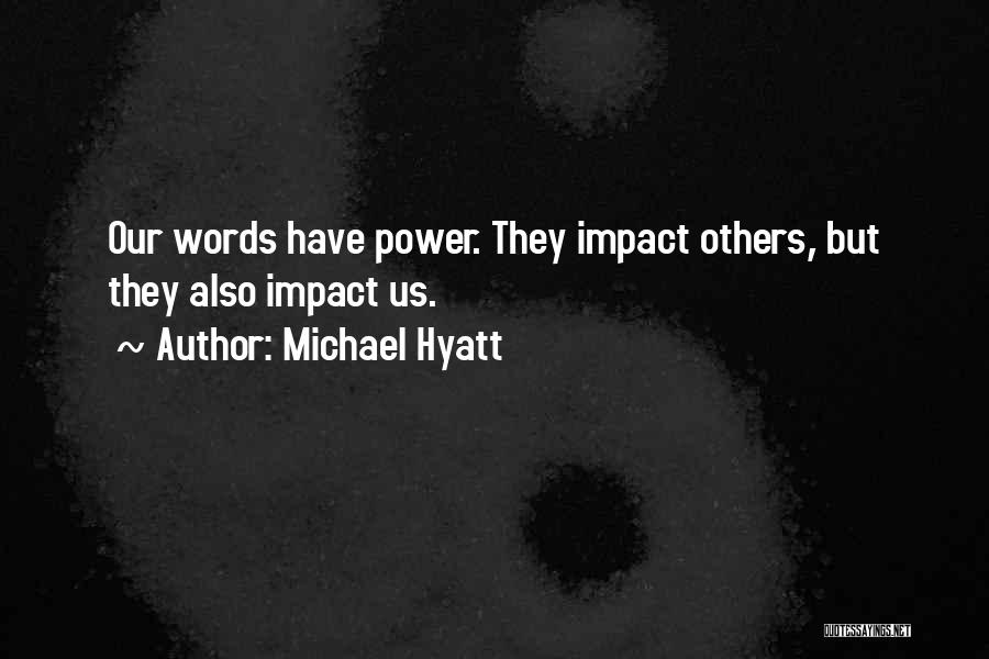 Michael Hyatt Quotes 172465