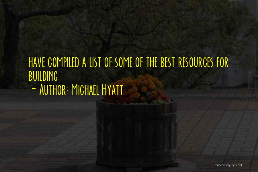 Michael Hyatt Quotes 1781100