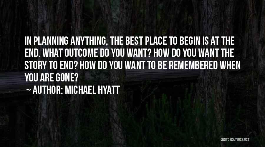 Michael Hyatt Quotes 1855301