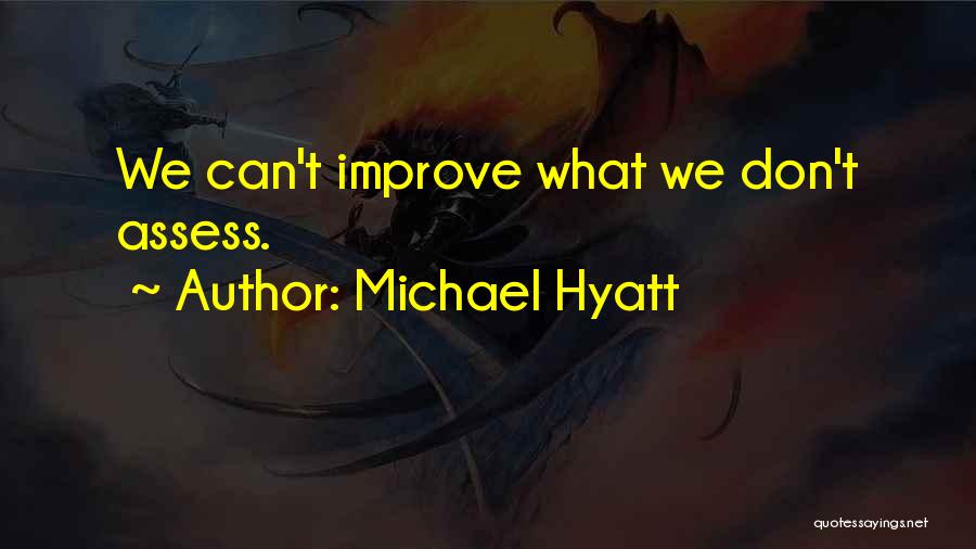 Michael Hyatt Quotes 309200