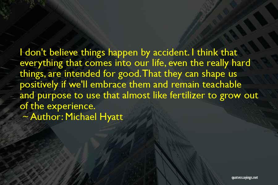 Michael Hyatt Quotes 388146