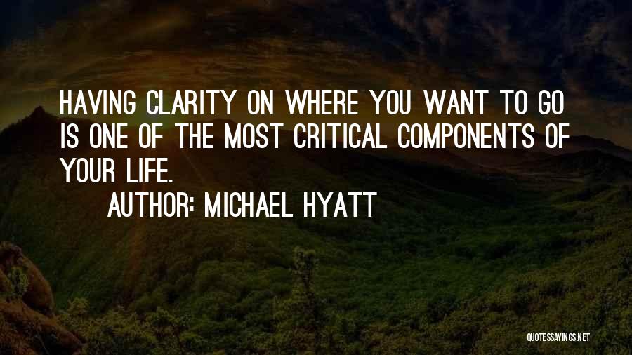 Michael Hyatt Quotes 512573