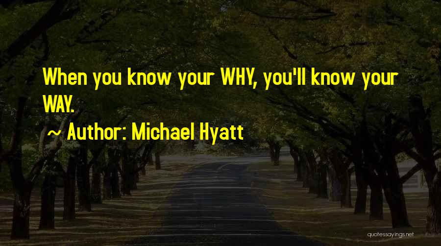 Michael Hyatt Quotes 617316