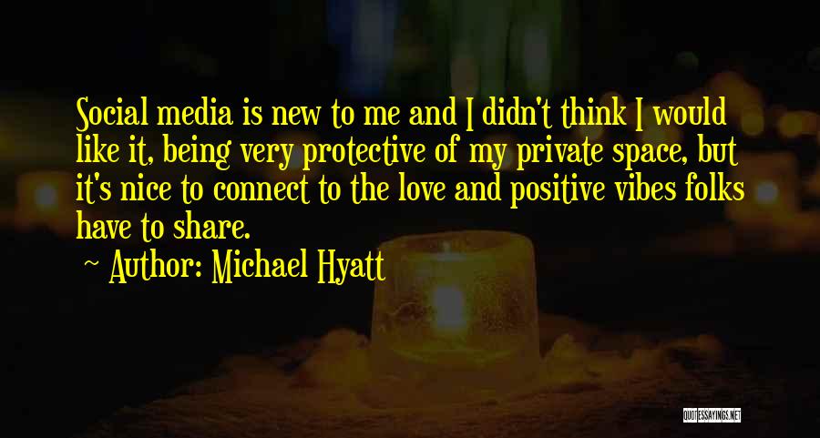 Michael Hyatt Quotes 691218