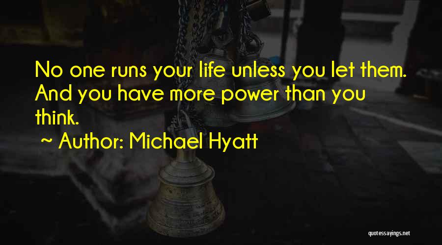 Michael Hyatt Quotes 858478