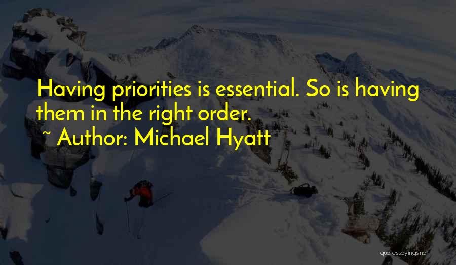 Michael Hyatt Quotes 945736