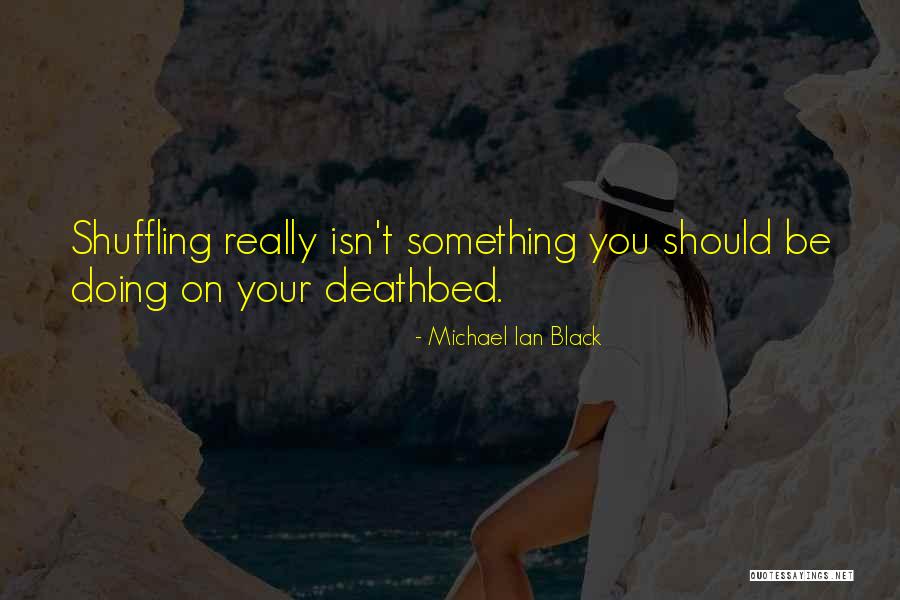 Michael Ian Black Quotes 1026977 Michael Ian Black Quotes 1026977