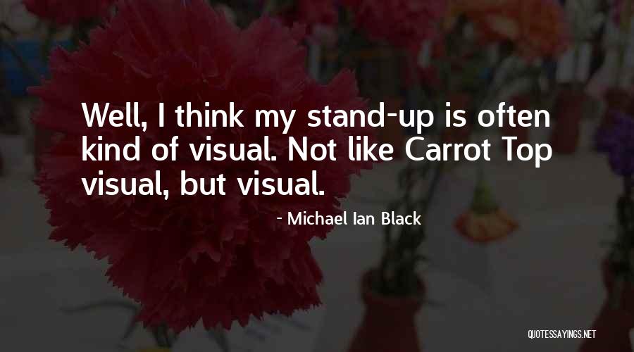 Michael Ian Black Quotes 214960 Michael Ian Black Quotes 214960