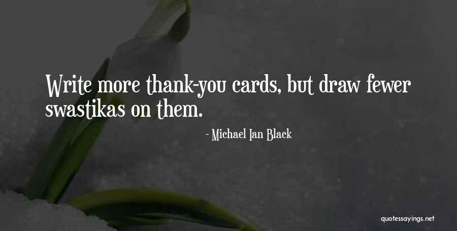 Michael Ian Black Quotes 878666 Michael Ian Black Quotes 878666