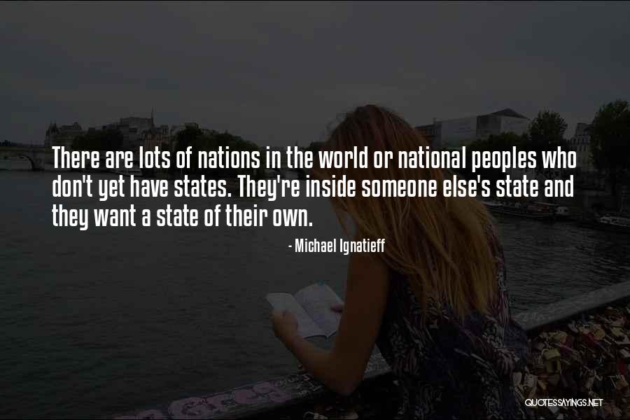 Michael Ignatieff Quotes 1085980 Michael Ignatieff Quotes 1085980