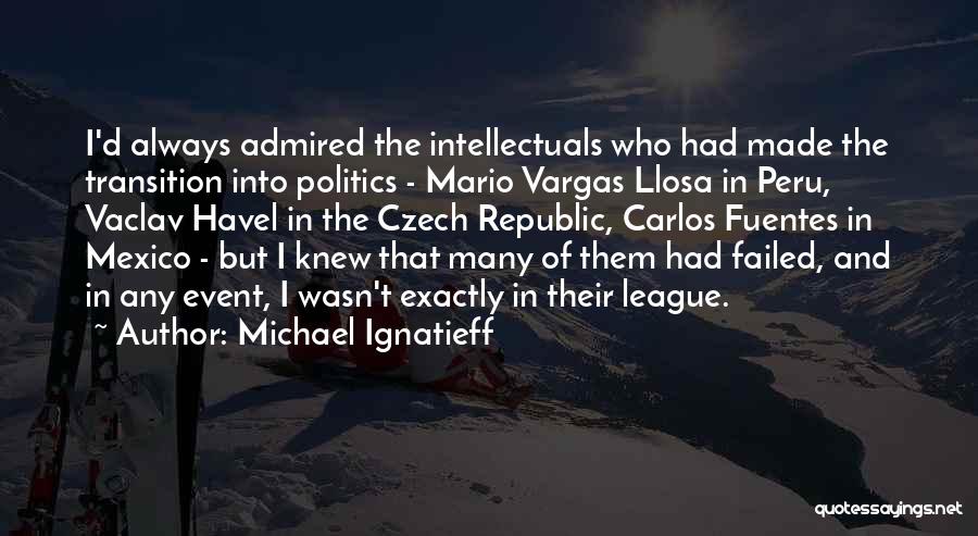 Michael Ignatieff Quotes 1512292