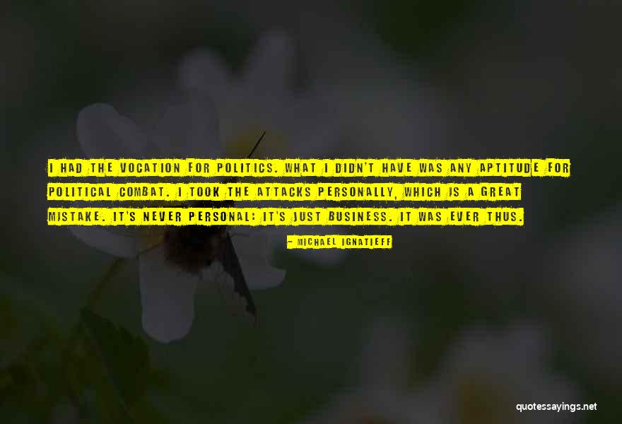 Michael Ignatieff Quotes 1806033 Michael Ignatieff Quotes 1806033