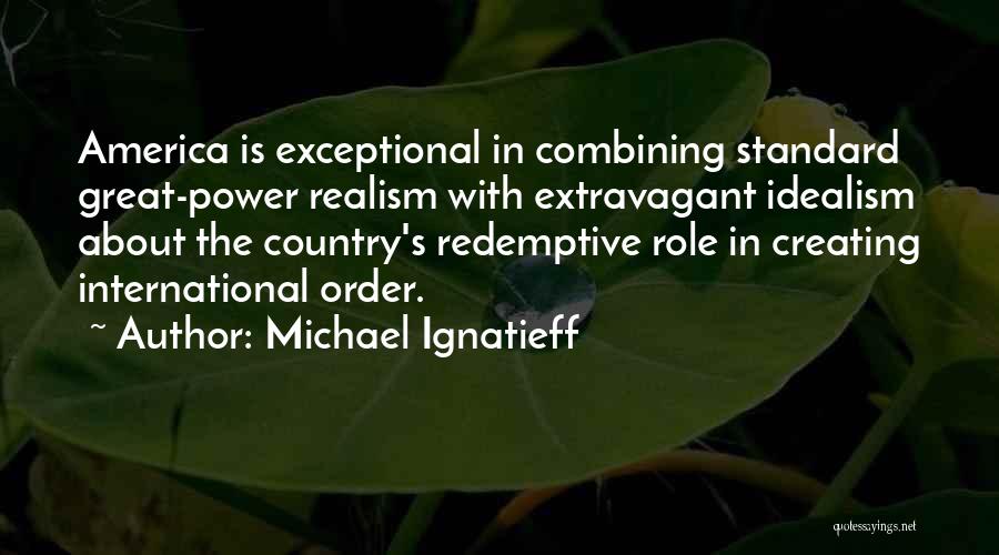 Michael Ignatieff Quotes 245130