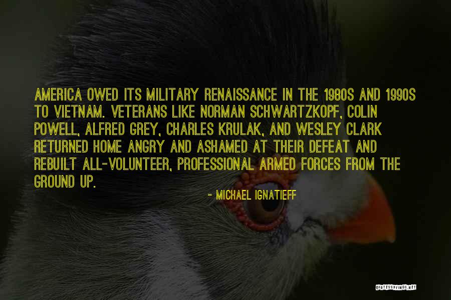 Michael Ignatieff Quotes 329979 Michael Ignatieff Quotes 329979