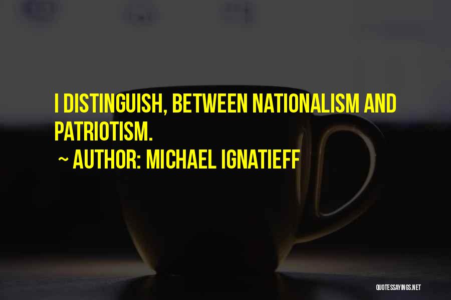 Michael Ignatieff Quotes 351379