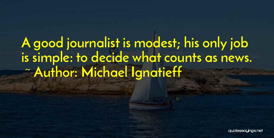 Michael Ignatieff Quotes 367211