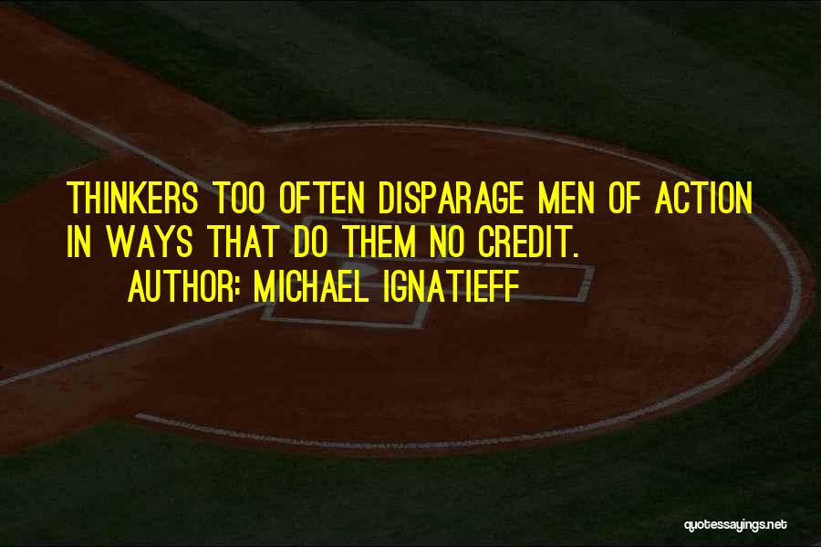 Michael Ignatieff Quotes 383033