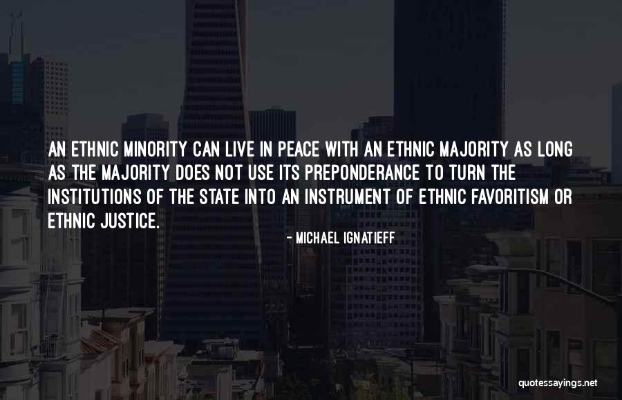 Michael Ignatieff Quotes 911744