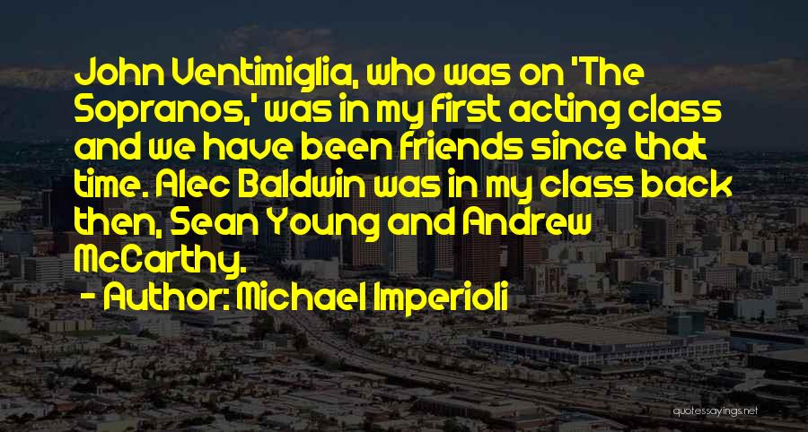 Michael Imperioli Quotes 1922738