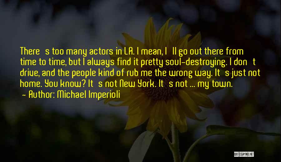 Michael Imperioli Quotes 466006