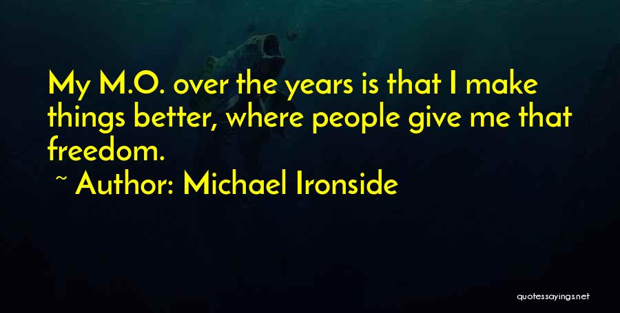 Michael Ironside Quotes 197172
