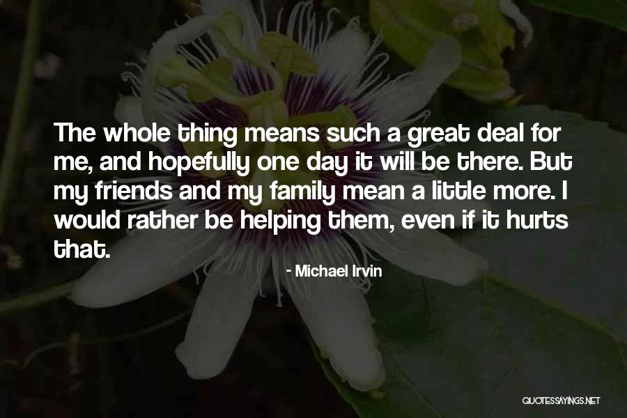 Michael Irvin Quotes 2172182